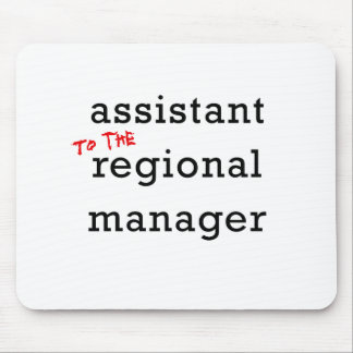 Assistant (to the) Regional Manager Mouse Pad