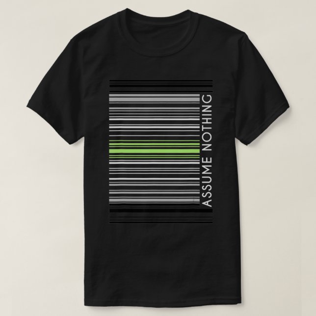 Assume Nothing Agender Flag Barcode Genderqueer Qu T-Shirt (Design Front)