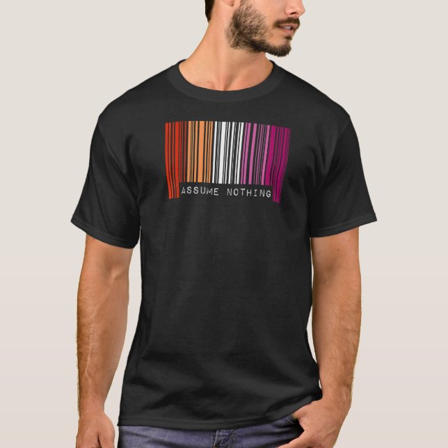 Assume Nothing Barcode Lesbian Pride Flag Coming O T-Shirt (Front)