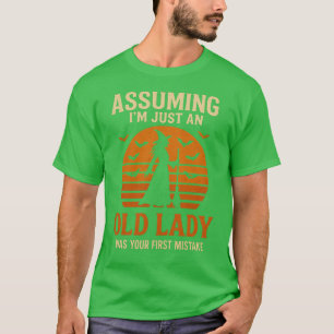 Assuming I'm Just an Old Lady Witch T-Shirt