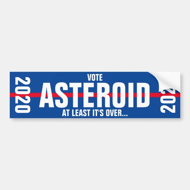 ASTEROID 2020 BUMPER STICKER. BUMPER STICKER (Front)