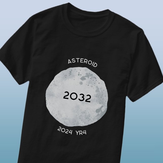 Asteroid 2024 YR4 2032 T-Shirt (Creator Uploaded)