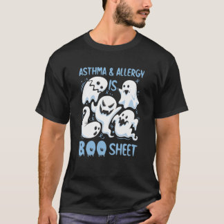 Asthma And Allergy Is Boo Sheet Light Blue Hallowe T-Shirt