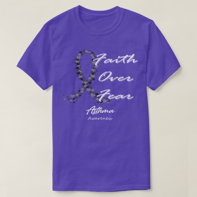 Asthma Awareness Faith Over Fear In This Family We T-Shirt (Design Front)