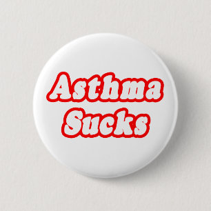 Asthma Sucks 6 Cm Round Badge