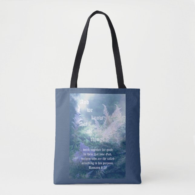 Astilbe Blue Mist Romans 8:28 Tote Bag (Front)