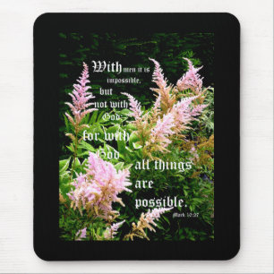 Astilbe with Mark 10:27 Mouse Pad
