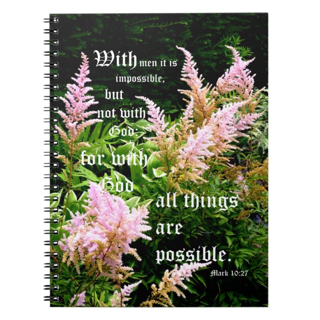 Astilbe with Mark 10:27 Notebook (Front)