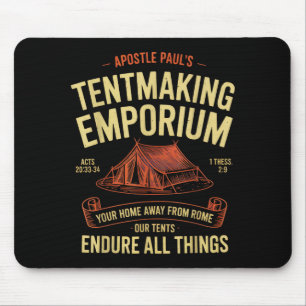 Astle Paul's Tentmaking Emrium Christians Camng Fu Mouse Pad