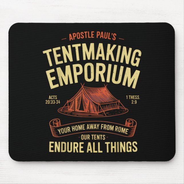 Astle Paul's Tentmaking Emrium Christians Camng Fu Mouse Pad (Front)