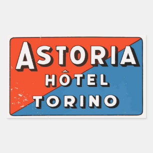 Astoria Hotel (Torino - Italy) Rectangular Sticker