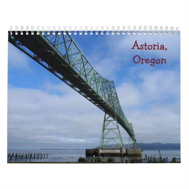 Astoria, Oregon  Calendar (Cover)