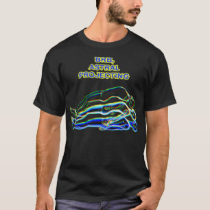Astral projection T-Shirt