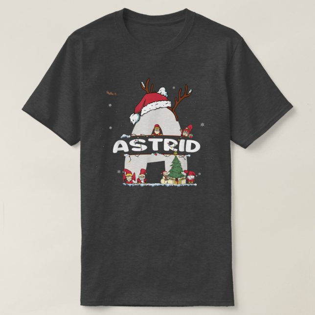 Astrid Christmas Shirt w Astrid Name for funny Xma (Design Front)