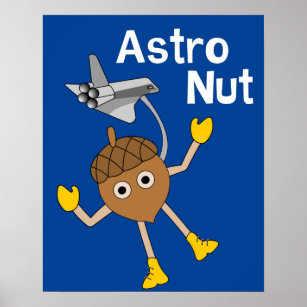  Astro Nut  Poster