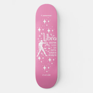 Astrology Pink Skateboard with Libra Symbol