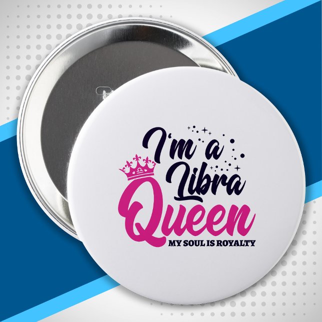 Astrology - September October Birthday Libra Queen 10 Cm Round Badge (Creator Uploaded)