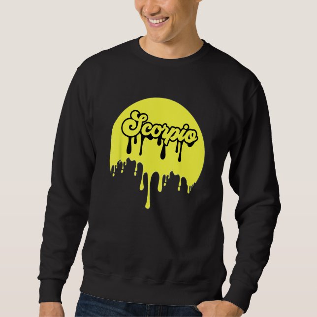 Astrology Zodiac Horoscope Mothers Day  For Scorpi Sweatshirt (Front)