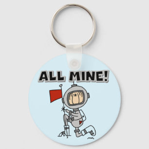 Astronaut All Mine T-shirts and Gifts Key Ring