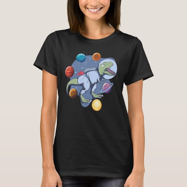 Astronaut Dinosaur In Space Travel Galaxy Dinosaur T-Shirt (Front)