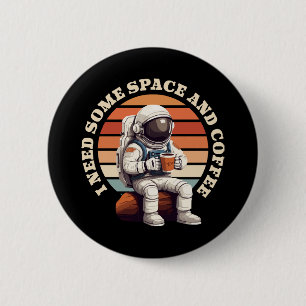 Astronaut Drinking Coffee 6 Cm Round Badge
