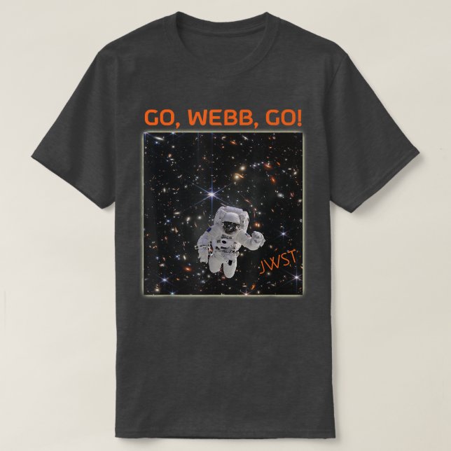 Astronaut First Deep Field Image Webb Space Telesc T-Shirt (Design Front)