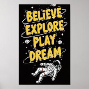 Astronaut Floating in Space Dreamy Cosmic Believe, Poster
