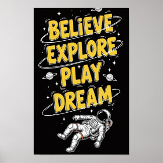 Astronaut Floating in Space Dreamy Cosmic Believe, Poster