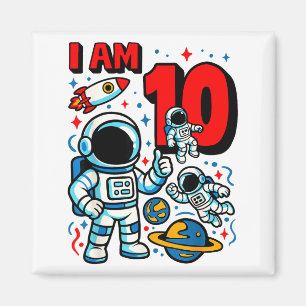 Astronaut I Am 10 Years Old Birthday Boy 10th Oute Magnet