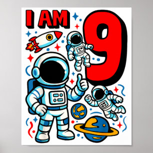 Astronaut I Am 9 Years Old Birthday Boy 10th Outer Poster