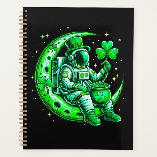 Astronaut in Moon Space Saint Patrick's Day Planner (Front)