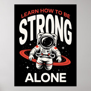Astronaut in Space Exploring the Infinite Universe Poster
