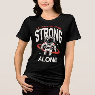 Astronaut in Space Exploring the Infinite Universe Tri-Blend Shirt