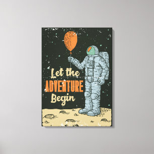 Astronaut Let The Adventure Begin Man Cave Canvas Print