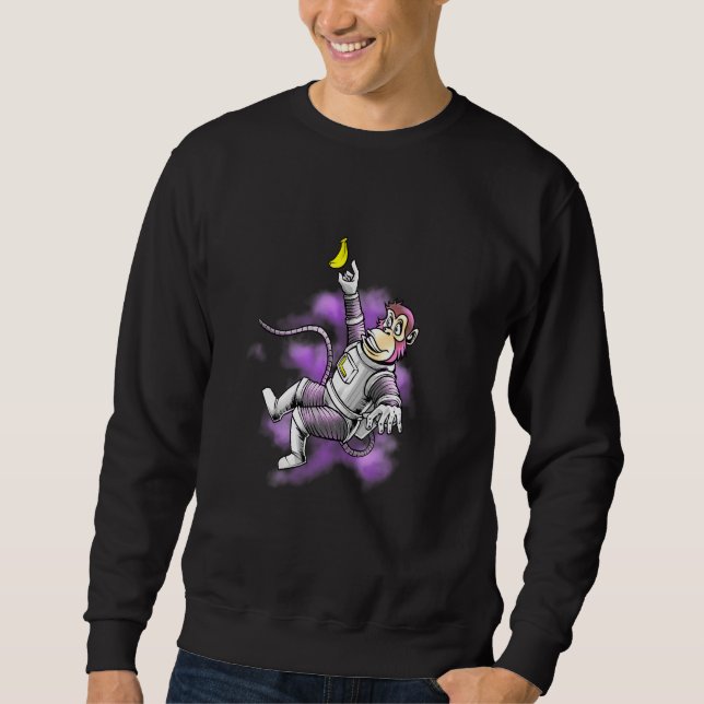 Astronaut Monkey - Reaching For A Banana Sweatshirt (Front)