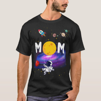 Astronaut Mum – Out of This World Love T-Shirt