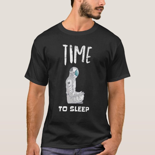 Astronaut Nap Sleeping Sleep Nap Pajama Pyjama Nig T-Shirt (Front)