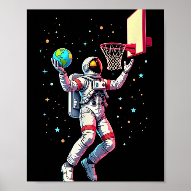 Astronaut Playing Basketball Planets Outer Space _ Poster (Front)