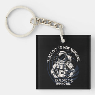 ASTRONAUT QUOTE , BLAST OFF TO NEW HORIZON KEY RING