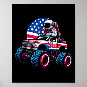Astronaut Riding Monster Truck 4th Of July Poster