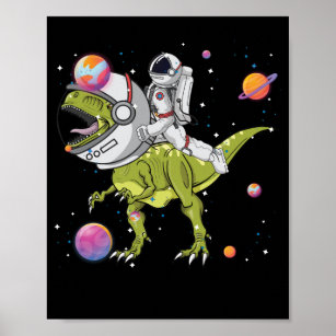 Astronaut Riding T-Rex Dinosaur Astro T-Rex Poster
