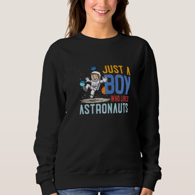 Astronaut Space Planets Galaxy Astronomy Kids Sweatshirt (Front)