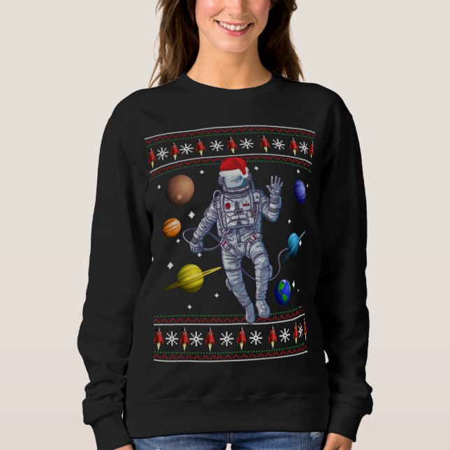 Astronaut Space Planets Lover Ugly Christmas Sweat Sweatshirt (Front)