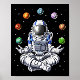 Astronaut Space Planets Meditation Yoga Spiritual Poster