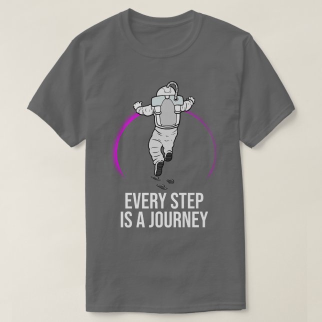 Astronaut Step Journey  T-Shirt (Design Front)