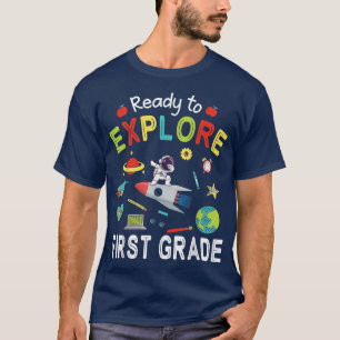 Astronaut Student Ride Rocket Ready To Eplore Firs T-Shirt