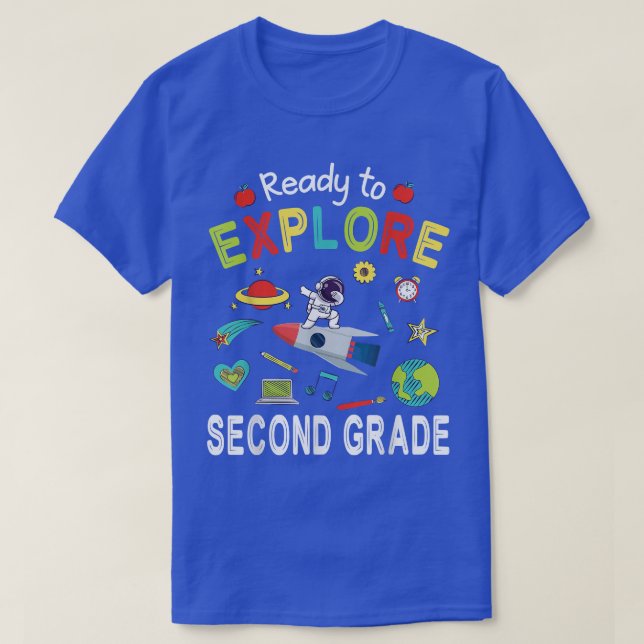 Astronaut Student Ride Rocket Ready To Eplore Seco T-Shirt (Design Front)