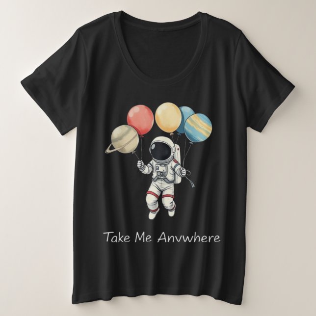 Astronaut with Balloon Planets Plus Size T-Shirt (Design Front)