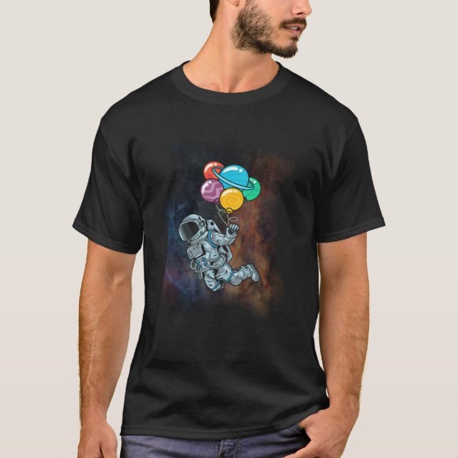 Astronaut With Colorful Balloons Floating Space Ne T-Shirt (Front)