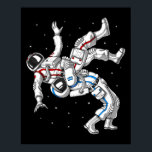 Astronauts Wrestling Poster<br><div class="desc">Astronauts Wrestling design for men and women martial arts lovers.</div>